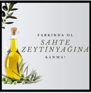 Sahte Zeytinyağına Karşı Dikkatli Olun!