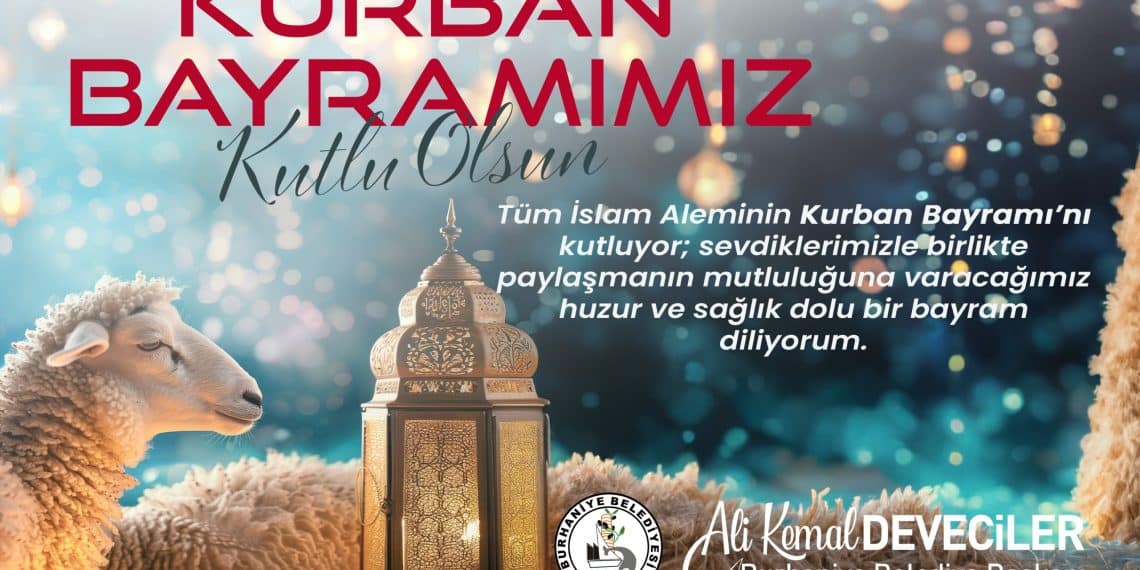 BURHANİYE, KURBAN BAYRAMI’NA HAZIR